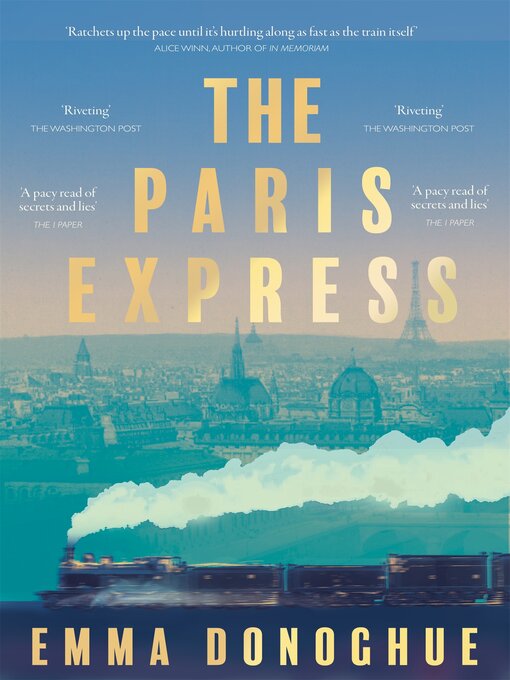 Title details for The Paris Express by Emma Donoghue - Available